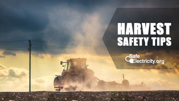 Harvest safety tips